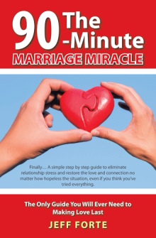 The 90-Minute Marriage Miracle