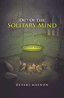 Out Of The Solitary Mind