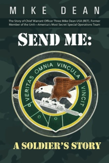 Send Me: A Soldier’s Story