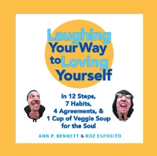 Laughing Your Way  to Loving Yourself