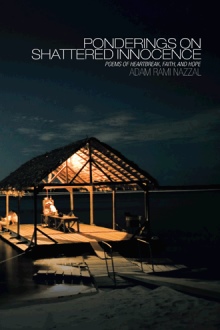 PONDERINGS ON SHATTERED INNOCENCE