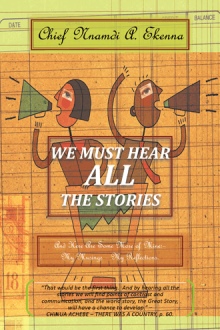 WE MUST HEAR ALL THE STORIES