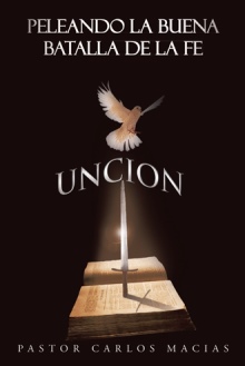 Peleando La Buena Batalla de la Fe