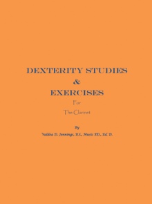 Dexterity Studies & Exercises For the Clarinet