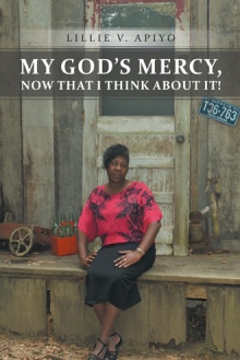 My God's Mercy, Now That I Think About It!