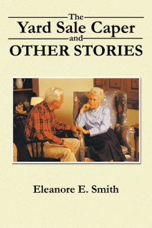 The Yard Sale Caper and Other Stories