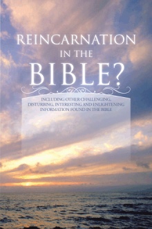 REINCARNATION IN THE BIBLE?