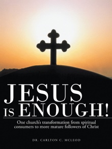 Jesus is Enough!