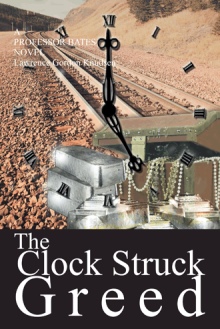 The Clock Struck Greed