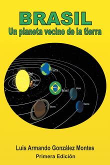 Brasil Un planeta vecino de la tierra