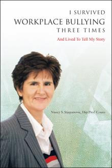 I Survived Workplace Bullying Three Times