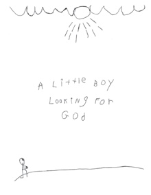 A Little Boy Looking For God