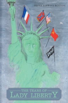 The Tears of Lady Liberty