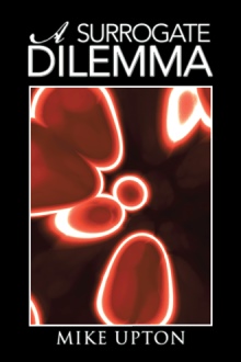 A SURROGATE DILEMMA