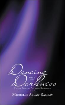 Dancing With The Darkness