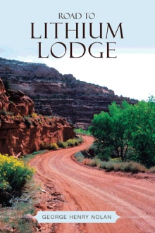 ROAD TO LITHIUM LODGE
