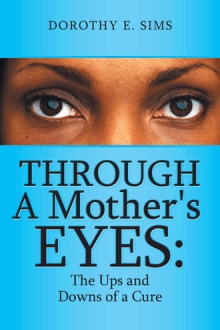 Through A Mother's Eyes: