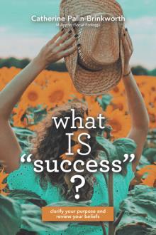 What Is Success?