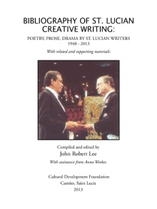 BIBLIOGRAPHY OF ST. LUCIAN CREATIVE WRITING