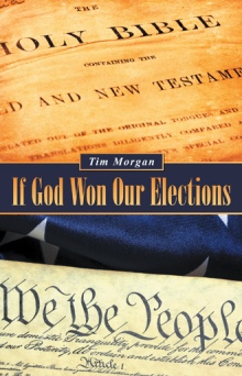 If God Won Our Elections
