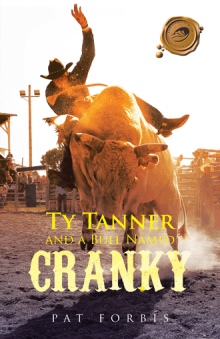 Ty Tanner and a Bull Named Cranky