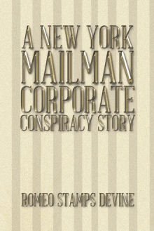 A New York Mailman Corporate Conspiracy Story