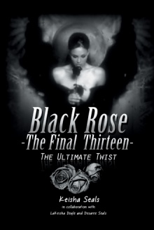 Black Rose-The Final Thirteen: The Ultimate Twist