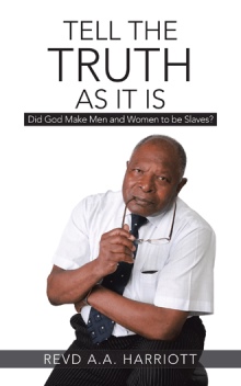 TELL THE TRUTH AS IT IS