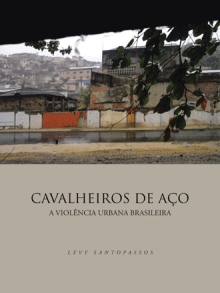 CAVALHEIROS DE AÇO