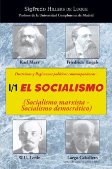 Doctrinas y regímenes políticos contemporáneos: I / 1. El Socialismo (Socialismo marxista-Socialismo democrático)