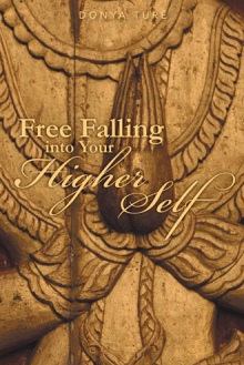 Free Falling into Your Higher Self