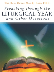 Preaching through the Liturgical Year and Other Occasions