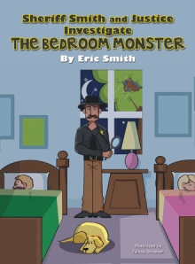Sheriff Smith and Justice Investigate the Bedroom Monster