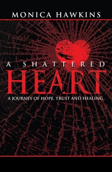 A Shattered Heart