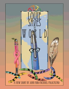 Louie Saves the World