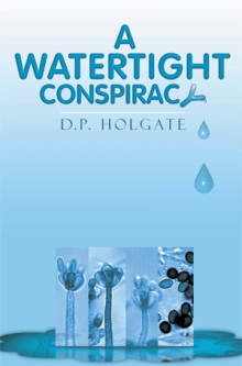 A WATERTIGHT CONSPIRACY