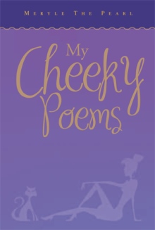 My Cheeky Poems