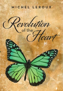 Revolution of the Heart