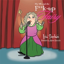 My MS and the F**k-up Fairy