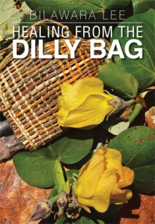 Healing from the Dilly Bag