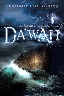 Da'wah - A Theological Response to Global Disorder