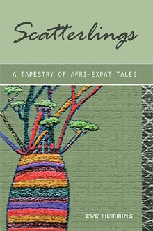 Scatterlings- A Tapestry of Afri-Expat Tales