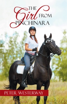 THE GIRL FROM PINCHINARA