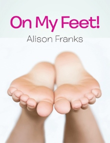 On My Feet!