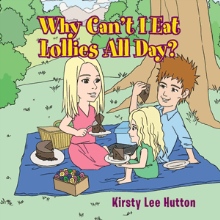 Why Can’t I Eat Lollies All Day?