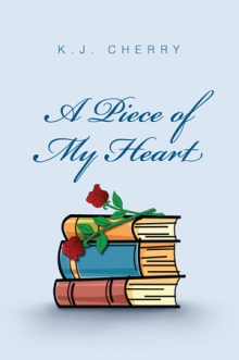 A PIECE OF MY HEART