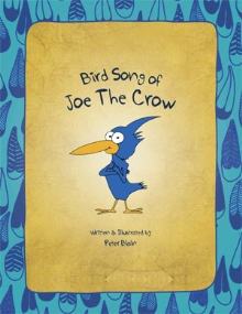 Bird Song of Joe The Crow