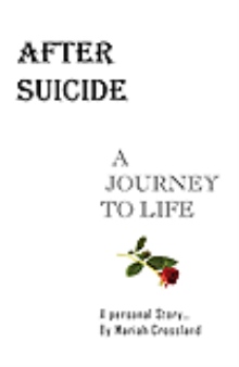 AFTER SUICIDE – A JOURNEY TO LIFE