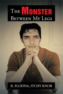 The Monster Between My Legs