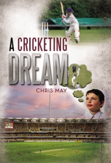 A Cricketing Dream